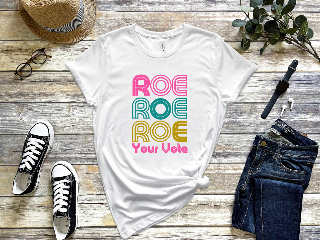 ROE YOUR VOTE - Pink 1